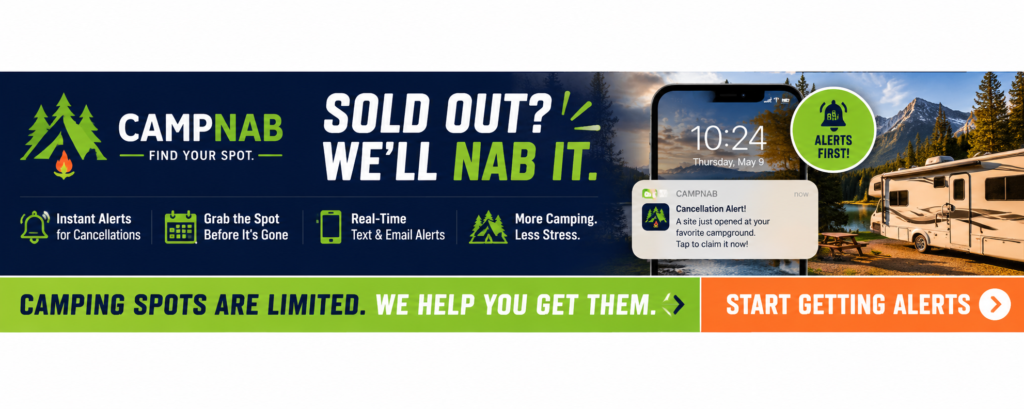 Colorful camping reservation alert banner promoting Campnab's campsite cancellation notification service, featuring an RV campsite, smartphone alerts, mountain scenery, and a call to action encouraging campers to secure sold-out campsites before they disappear