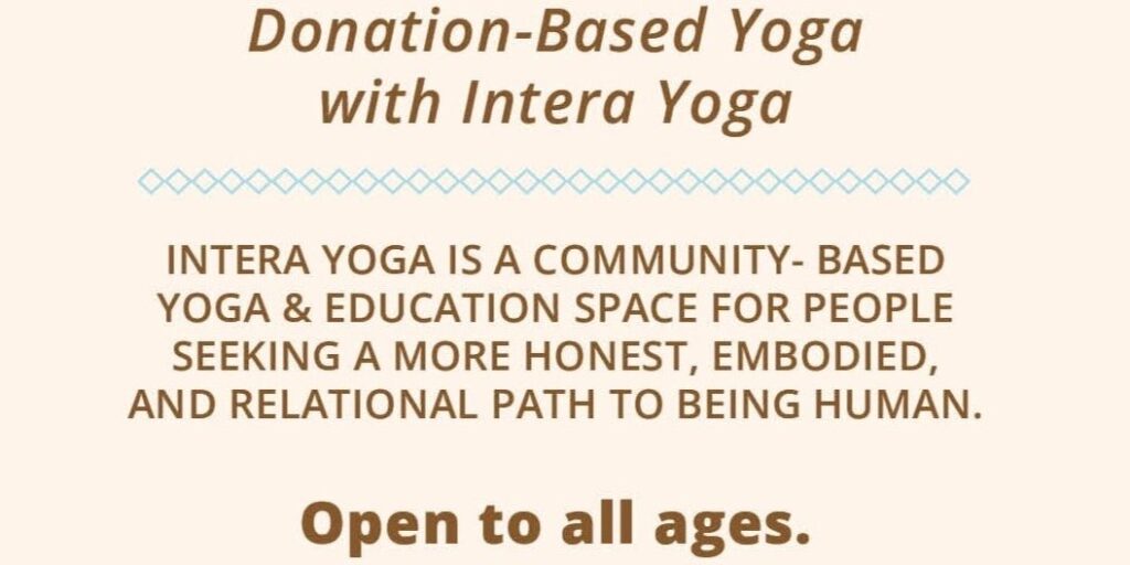 Donation-Based Yoga w/ Intera Yoga